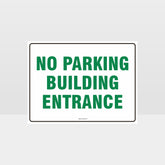 Custom Gate Signs,No Parking Building Entrance Sign